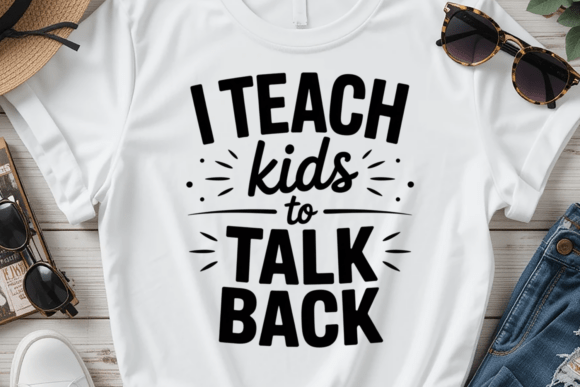 I Teach Kids to Talk Back PNG SLP Shirt
