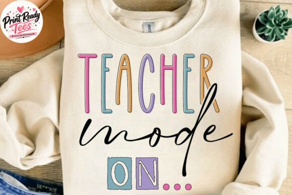 Teacher Mode ON: Elevate Your Classroom Style with Trendy Teacher SVG Designs
