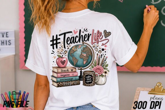 Teacherlife,Teacher Shirt Sublimation
